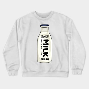 Healthy Organic Milk Fresh Crewneck Sweatshirt